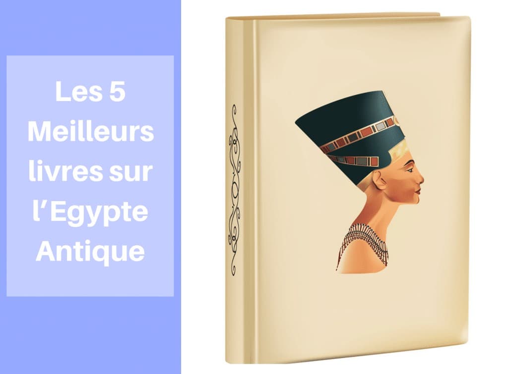 Les Meilleurs Livres Sur Legypte Antique