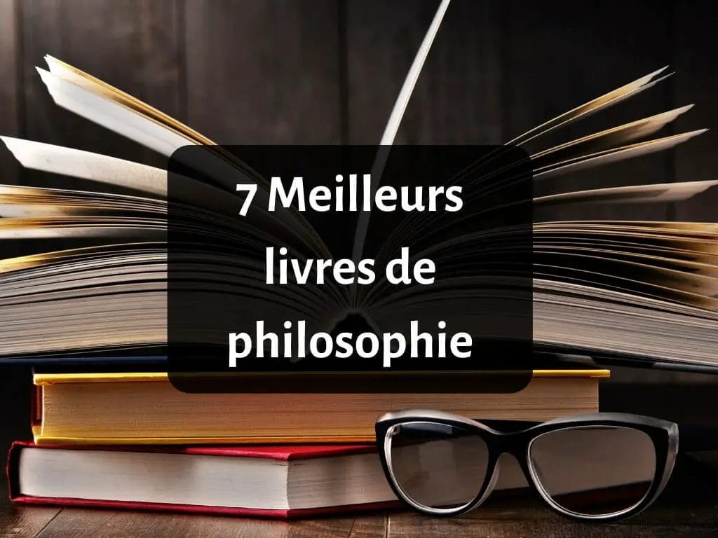 Comment choisir le meilleur livre de philosophie