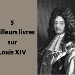 Où trouver les meilleurs livres sur Louis XIV ?